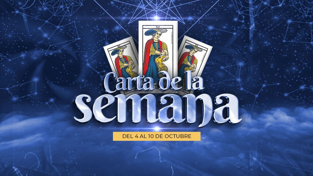Noticia: Carta de la semana - 4 al 10 de octubre Carta de la semana - 4 al 10 de octubre