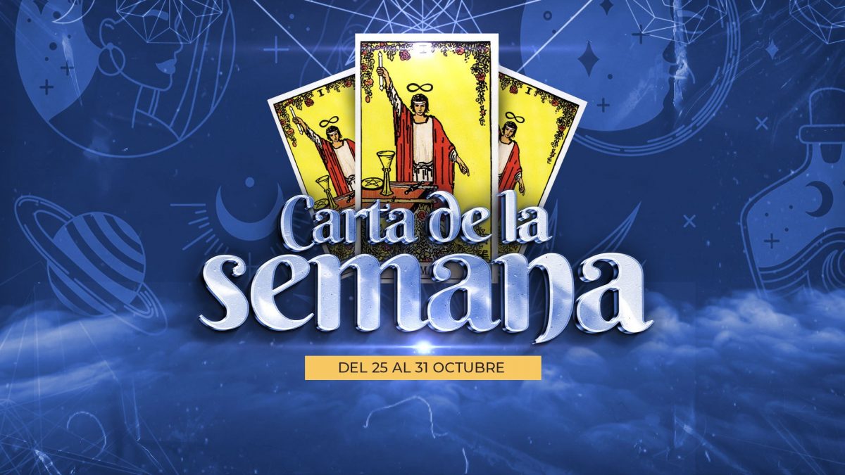 Noticia: Carta de la semana - 25 al 31 de octubre Carta de la semana - 25 al 31 de octubre
