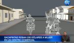 Sacapintas roban dinero a una mujer en pleno centro comercial de Guayaquil