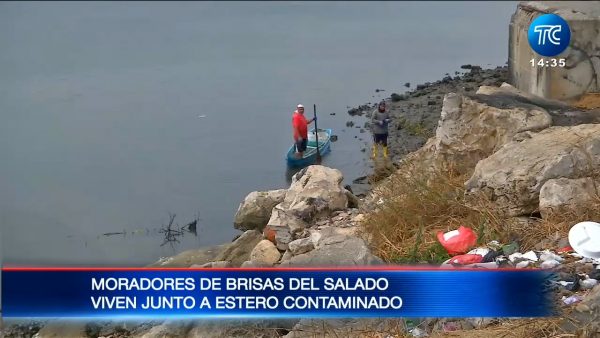 Guayaquil Oculto: Moradores de Brisas del Salado viven junto a estero contaminado