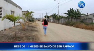 Intentan raptar una bebé de 11 meses en Santa Elena
