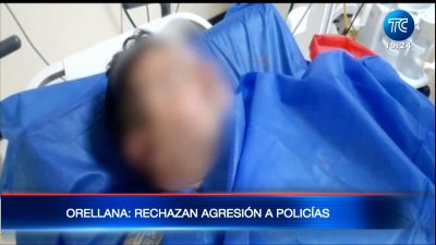 Imagen de Policía Nacional rechaza la agresión contra sus integrantes en Orellana