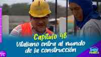 Imagen: Capítulo 48 - Vitaliano entra al mundo de la construcción Capítulo 48 - Vitaliano entra al mundo de la construcción