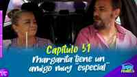 Imagen: Capítulo 51 - Margarita tiene un amigo muy "especial" Capítulo 51 - Margarita tiene un amigo muy "especial"