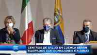 Noticia: VIDEO | Embajada de Italia entregó fondos para equipamentos médicos a centro de salud en Cuenca VIDEO | Embajada de Italia entregó fondos para equipamentos médicos a centro de salud en Cuenca