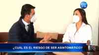 Noticia: VIDEO | Personas asintomáticas por COVID-19 ponen en riesgo a sus familiares VIDEO | Personas asintomáticas por COVID-19 ponen en riesgo a sus familiares