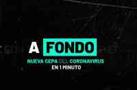 Imagen: VIDEO | A Fondo: La nueva cepa del coronavirus VIDEO | A Fondo: La nueva cepa del coronavirus