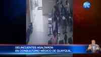 Noticia: Delincuentes asaltaron consultorio médico en Guayaquil Delincuentes asaltaron consultorio médico en Guayaquil