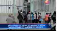 Noticia: Médicos advierten que relajamiento social puede incrementar muerte por Covid-19 Médicos advierten que relajamiento social puede incrementar muerte por Covid-19