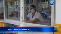 Noticia: Angustia y desesperación durante el robo a una farmacia Angustia y desesperación durante el robo a una farmacia