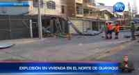 Noticia: Una fuerte explosión en una vivienda en el norte de Guayaquil Una fuerte explosión en una vivienda en el norte de Guayaquil