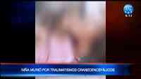 Noticia: Niña de ocho años falleció tras haber sido golpeada presuntamente por su padrastro Niña de ocho años falleció tras haber sido golpeada presuntamente por su padrastro