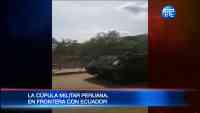 VIDEO | Decenas de tanques y 1.200 militares peruanos en la frontera con Ecuador